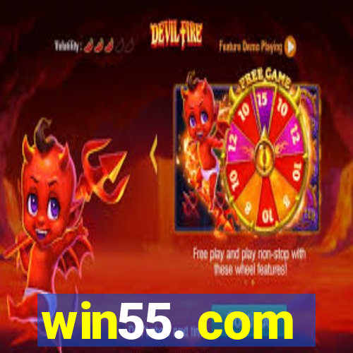 win55. com